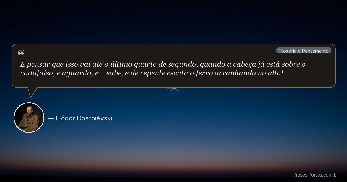 Frase de Fiódor Dostoiévski