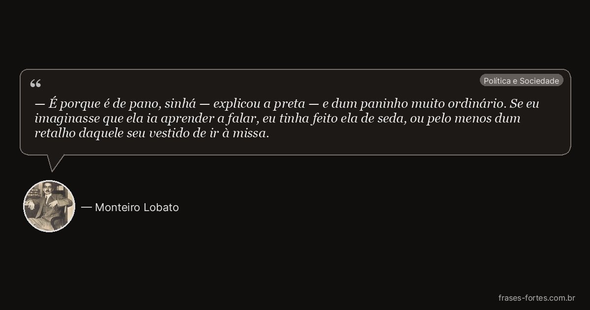 Frase de Monteiro Lobato