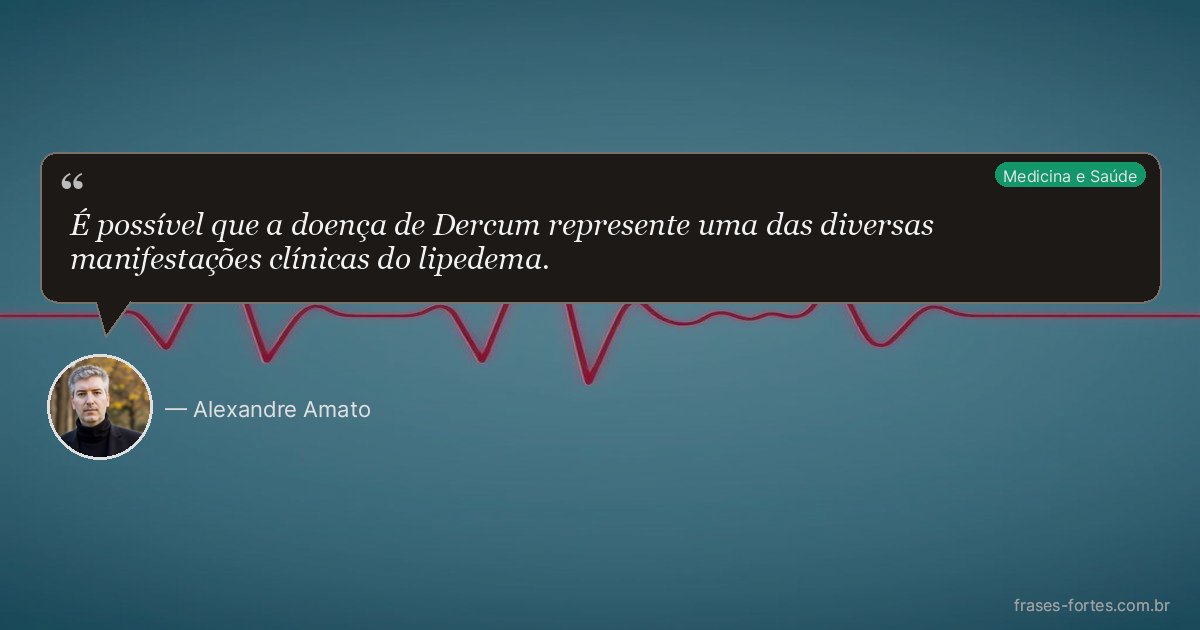 Frase de Alexandre Amato