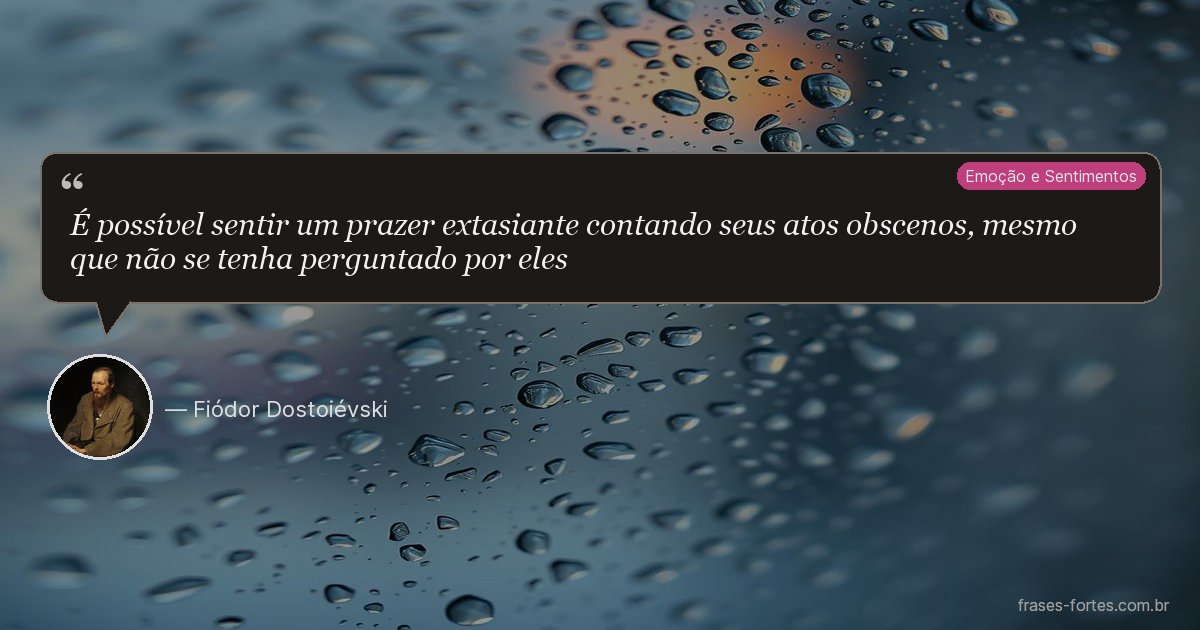 Frase de Fiódor Dostoiévski