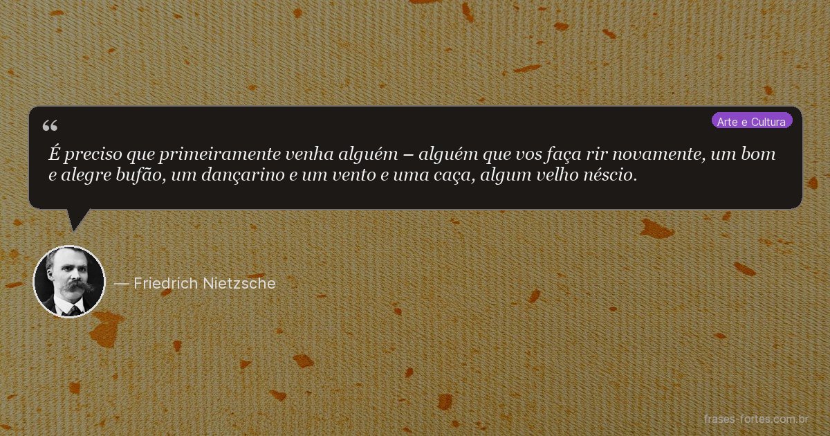 Frase de Friedrich Nietzsche