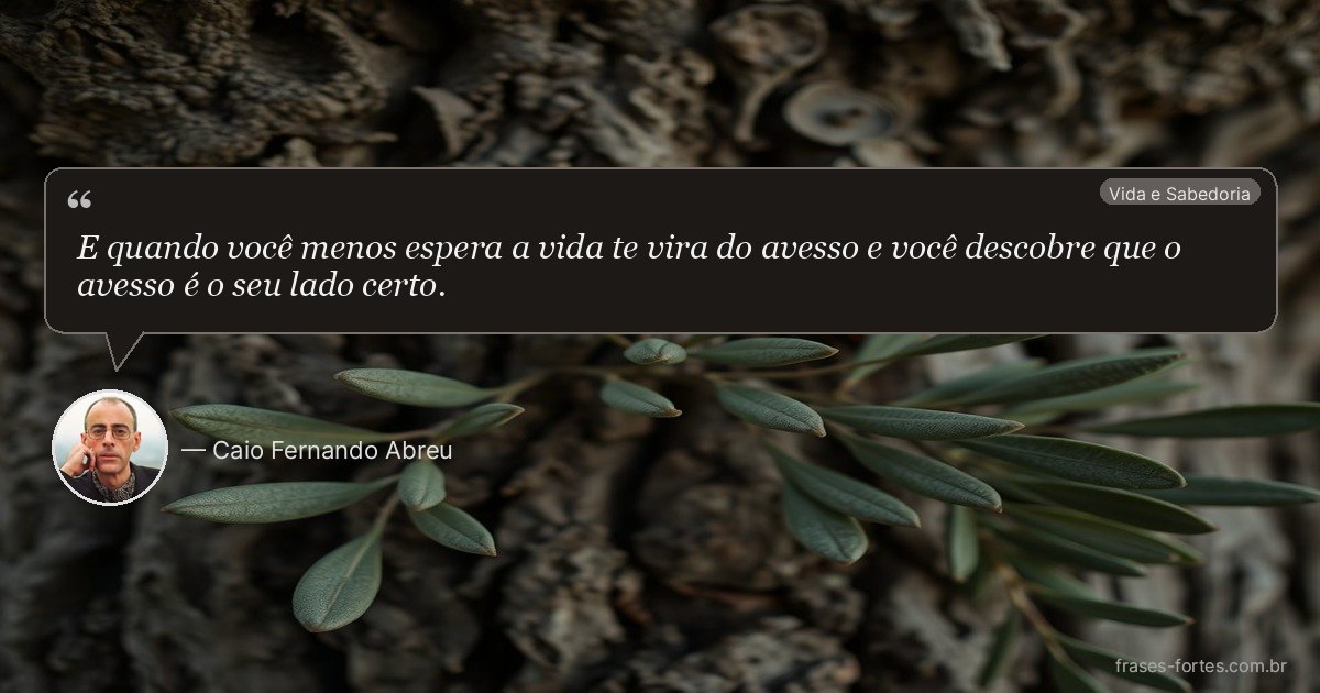 Frase de Caio Fernando Abreu