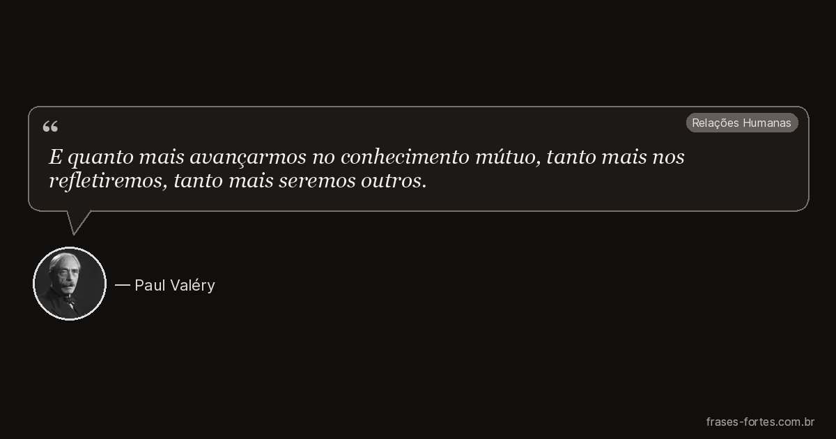 Frase de Paul Valéry