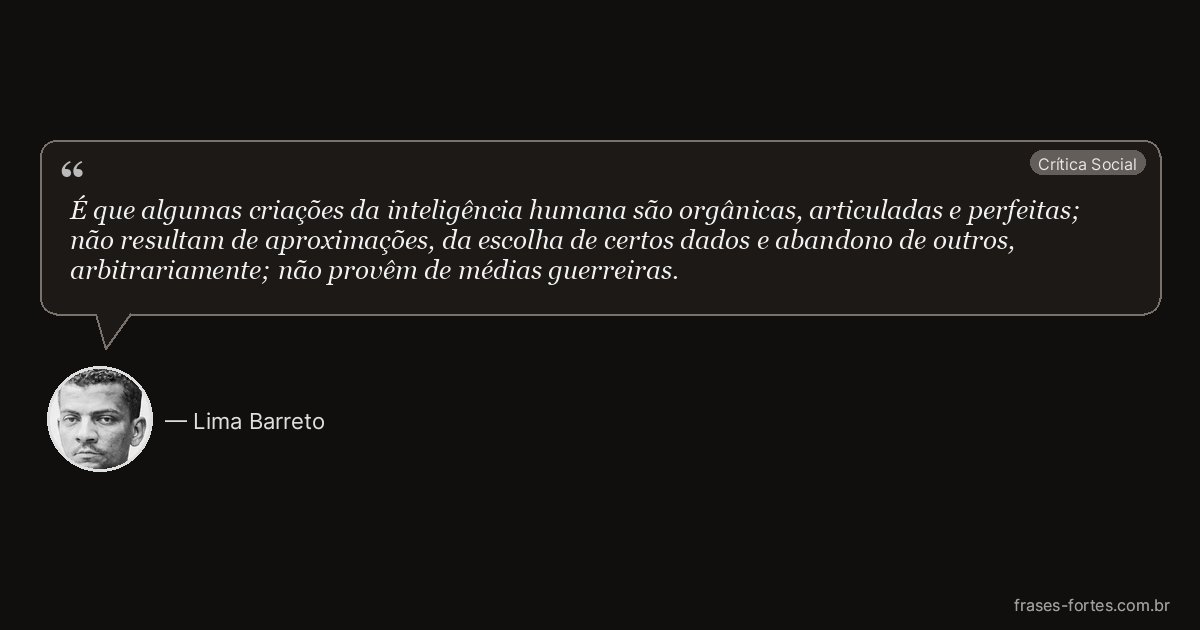 Frase de Lima Barreto