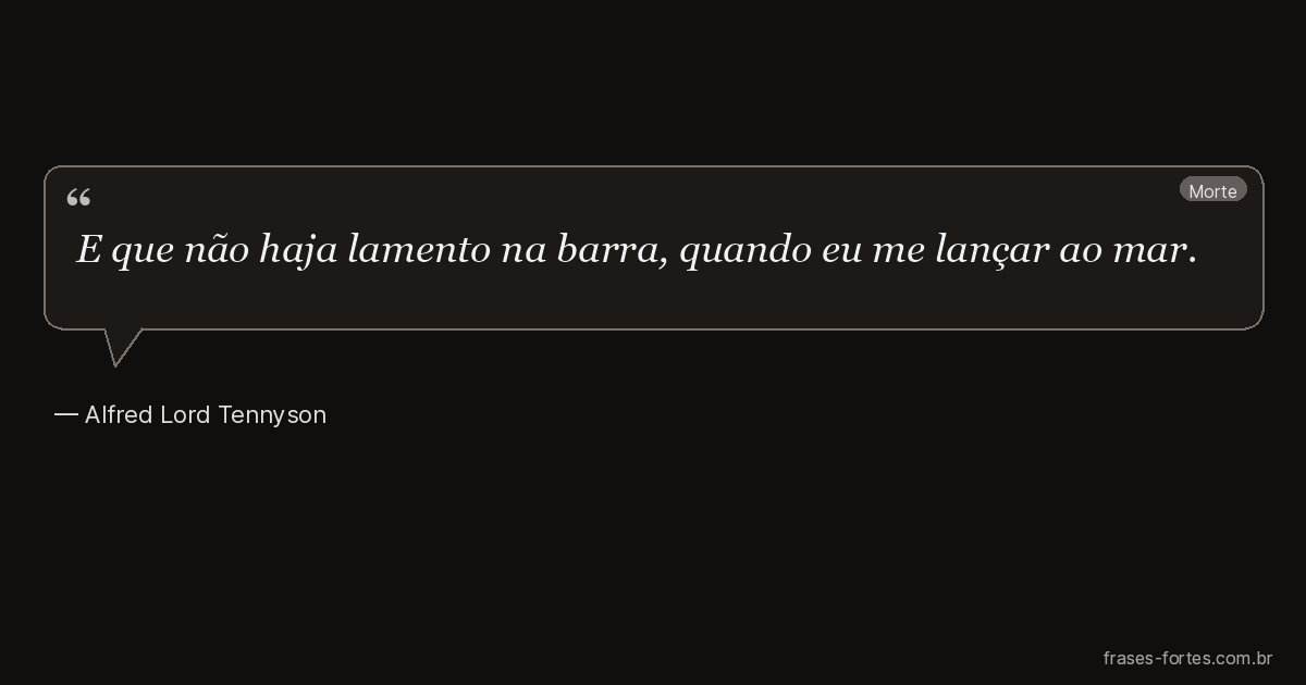 Frase de Alfred Lord Tennyson