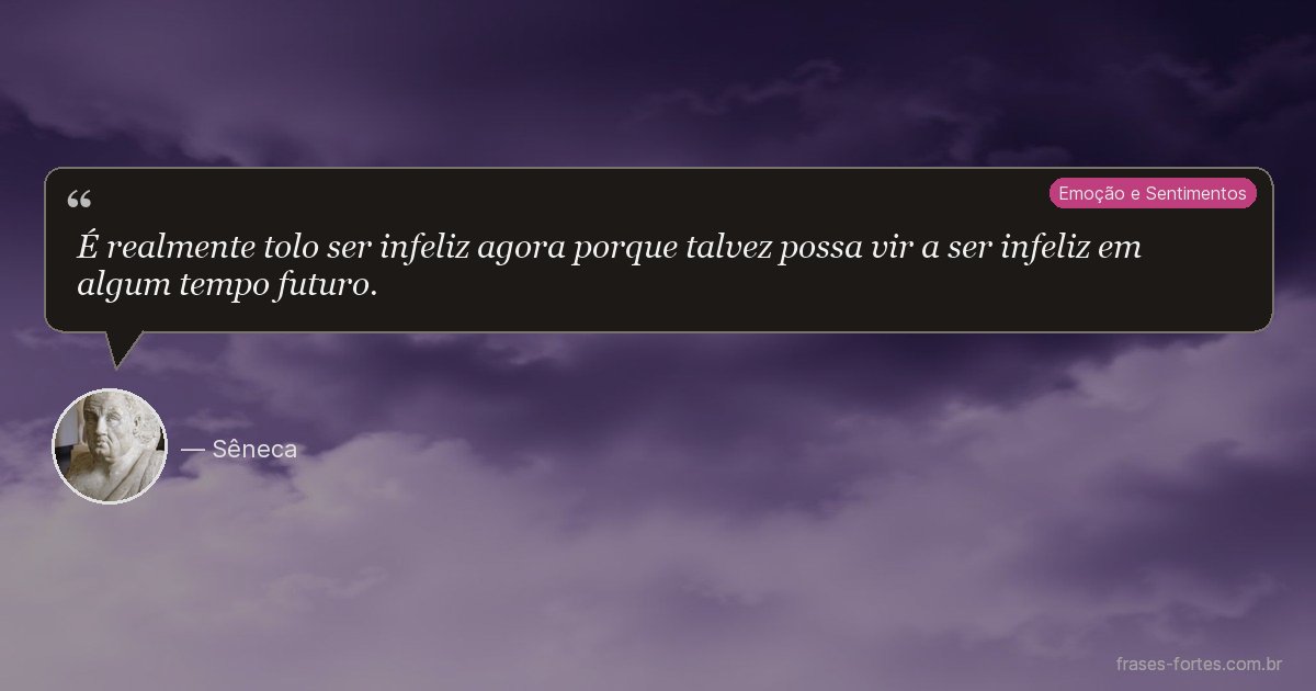 Frase de Sêneca