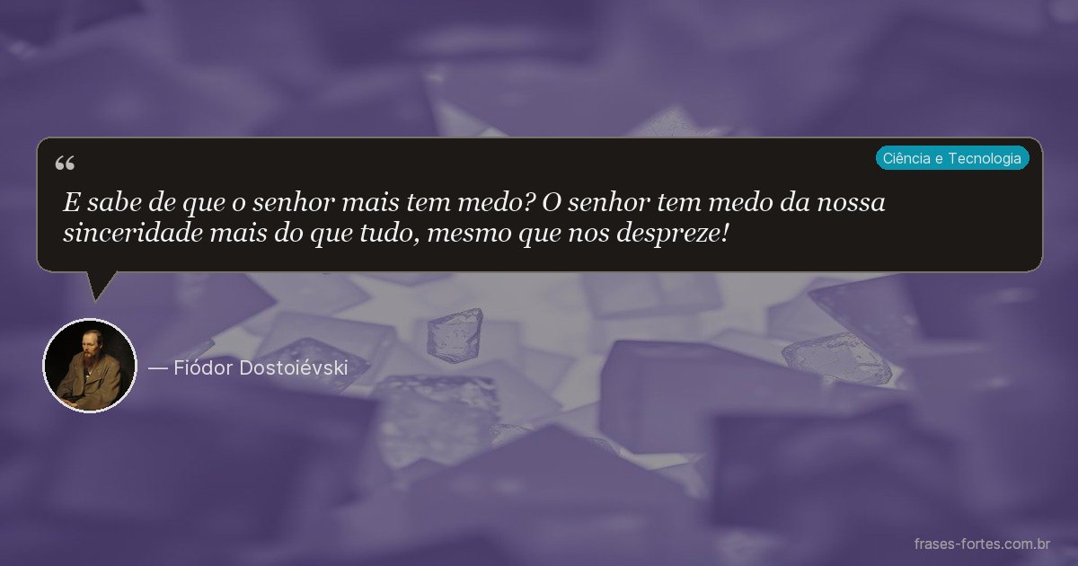 Frase de Fiódor Dostoiévski