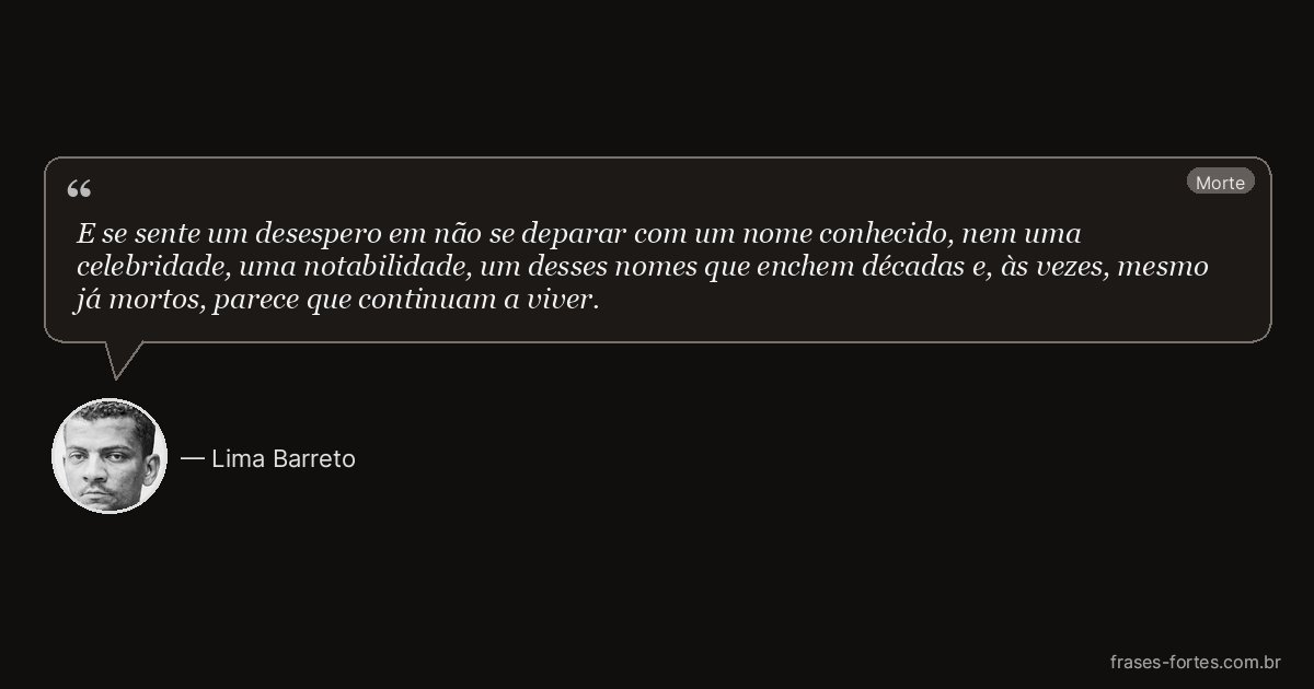 Frase de Lima Barreto