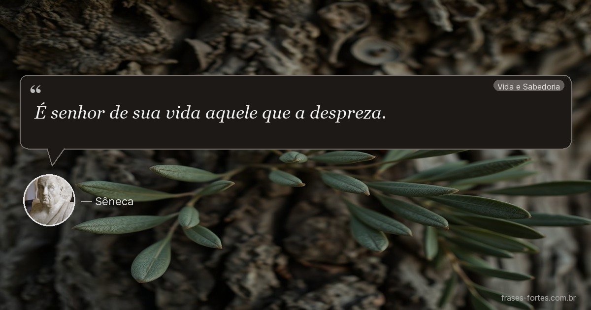 Frase de Sêneca