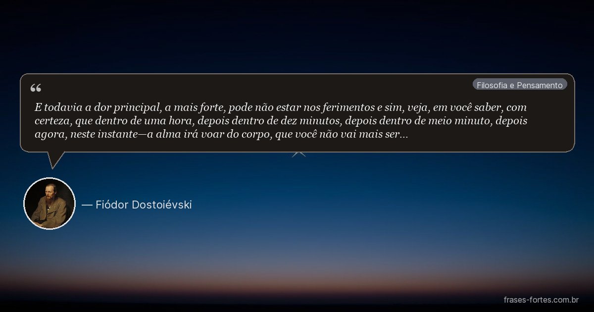 Frase de Fiódor Dostoiévski