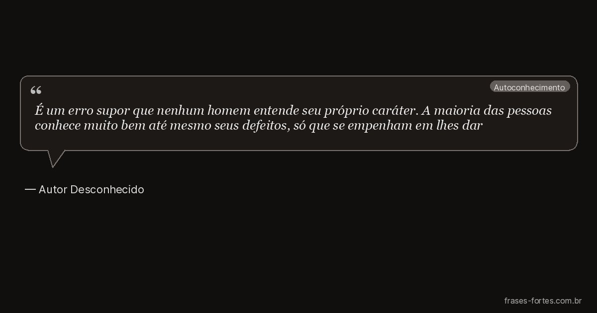 Frase de Autor Desconhecido