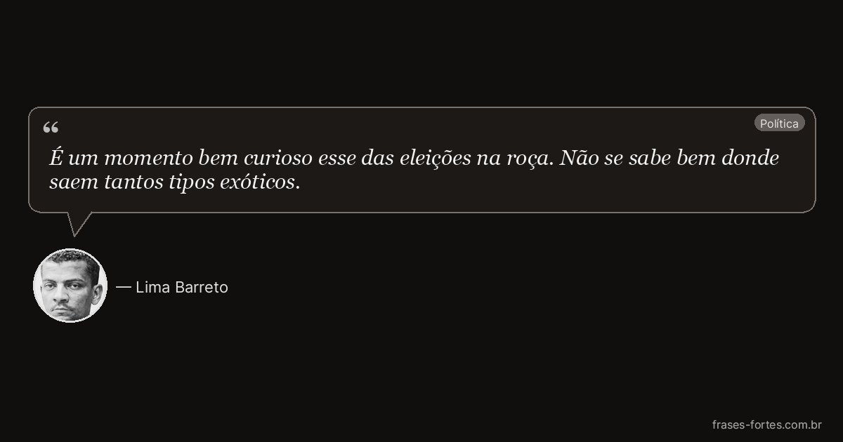 Frase de Lima Barreto