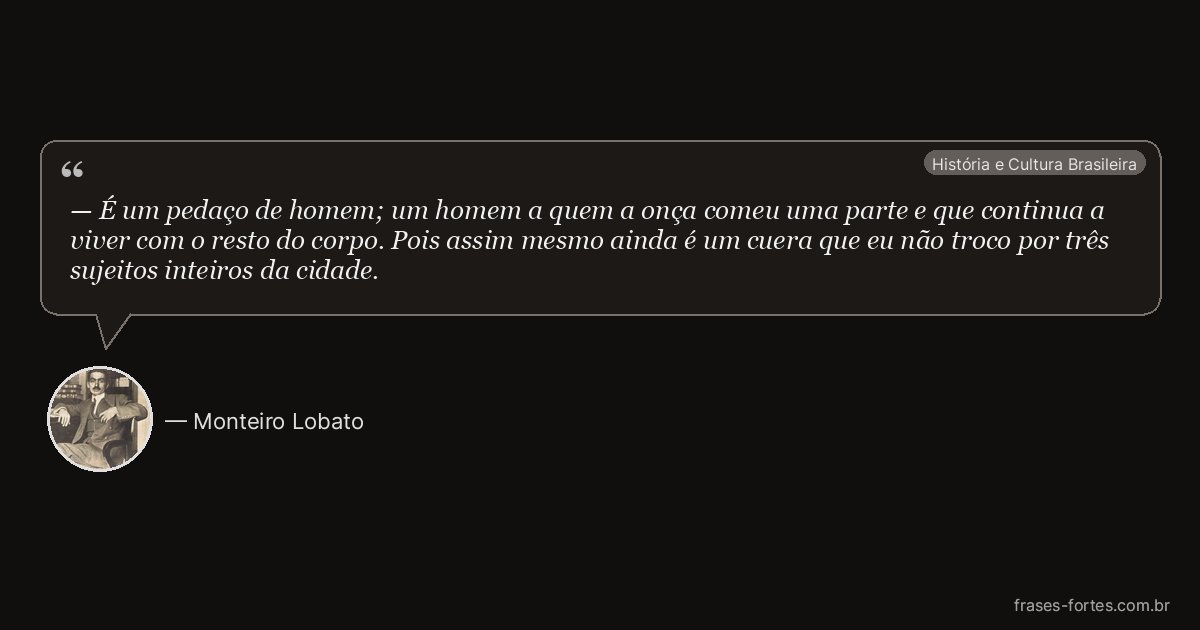 Frase de Monteiro Lobato