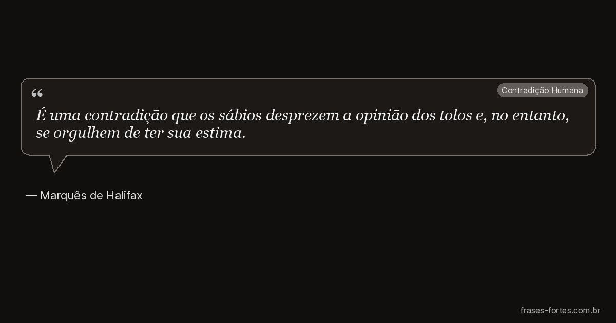 Frase de Marquês de Halifax