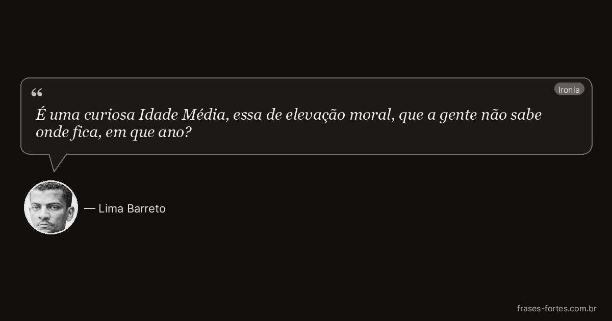 Frase de Lima Barreto
