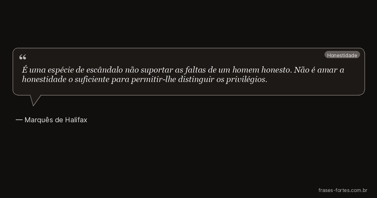Frase de Marquês de Halifax