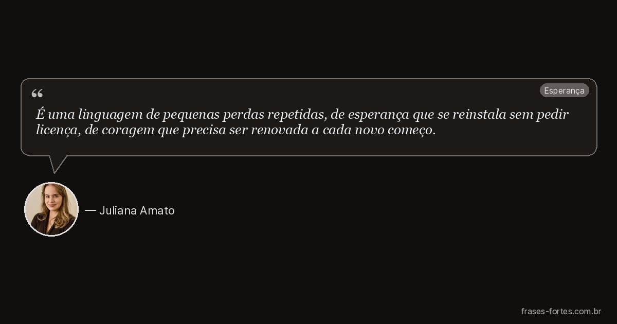 Frase de Juliana Amato