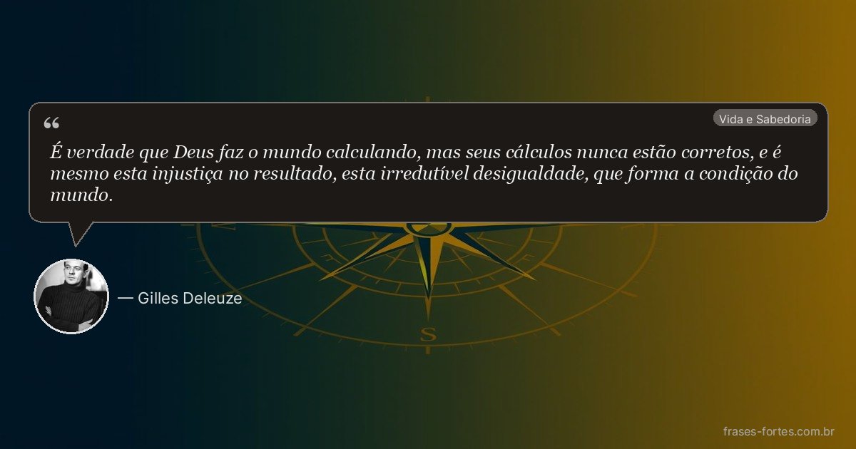 Frase de Gilles Deleuze