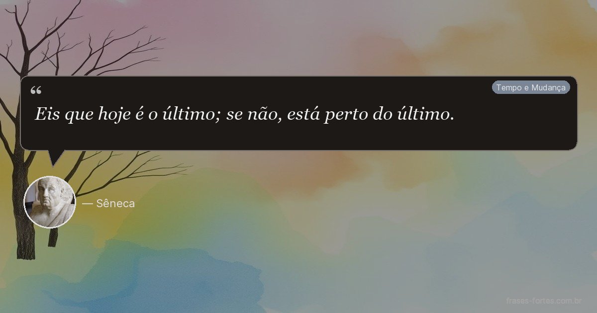 Frase de Sêneca