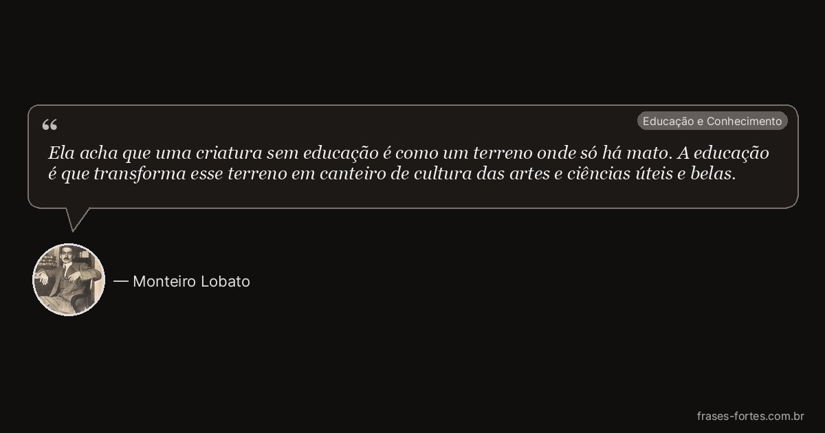 Frase de Monteiro Lobato