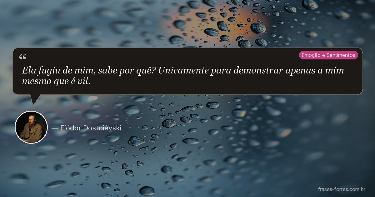 Frase de Fiódor Dostoiévski