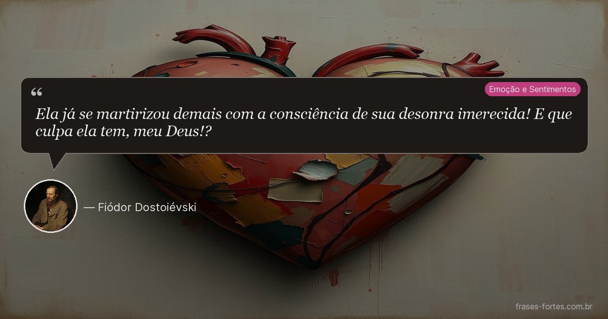 Frase de Fiódor Dostoiévski