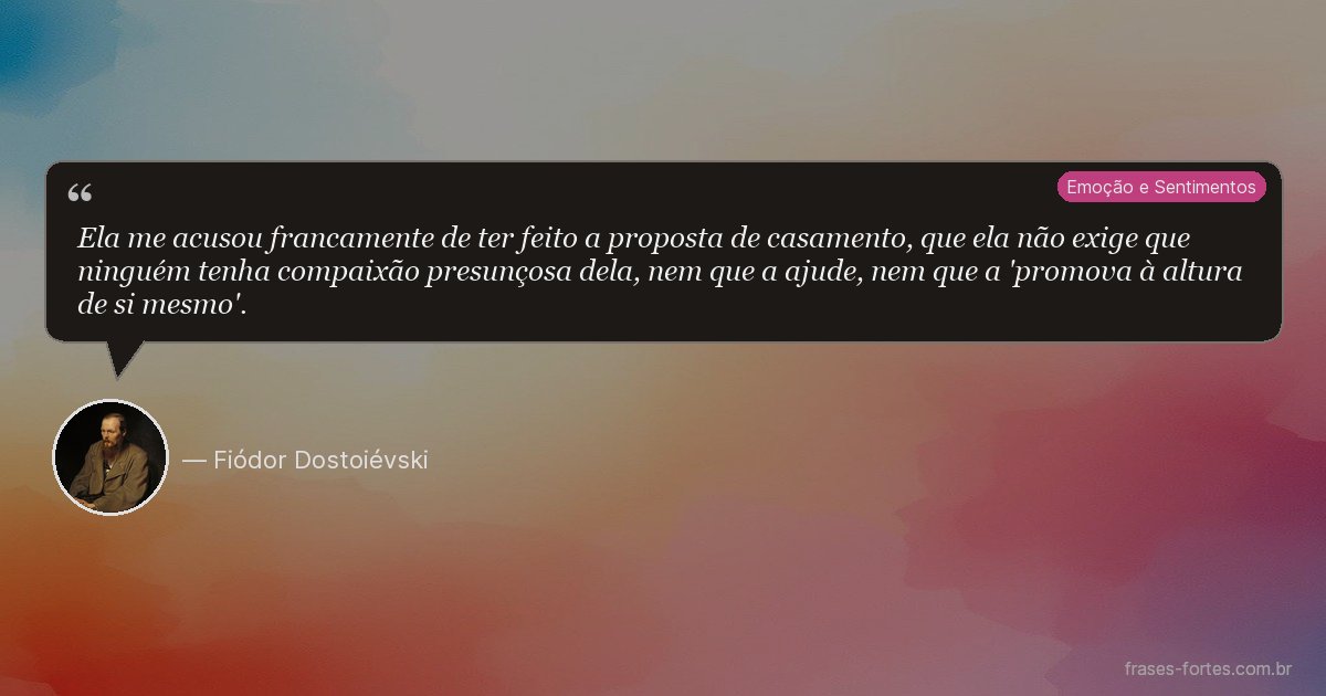 Frase de Fiódor Dostoiévski