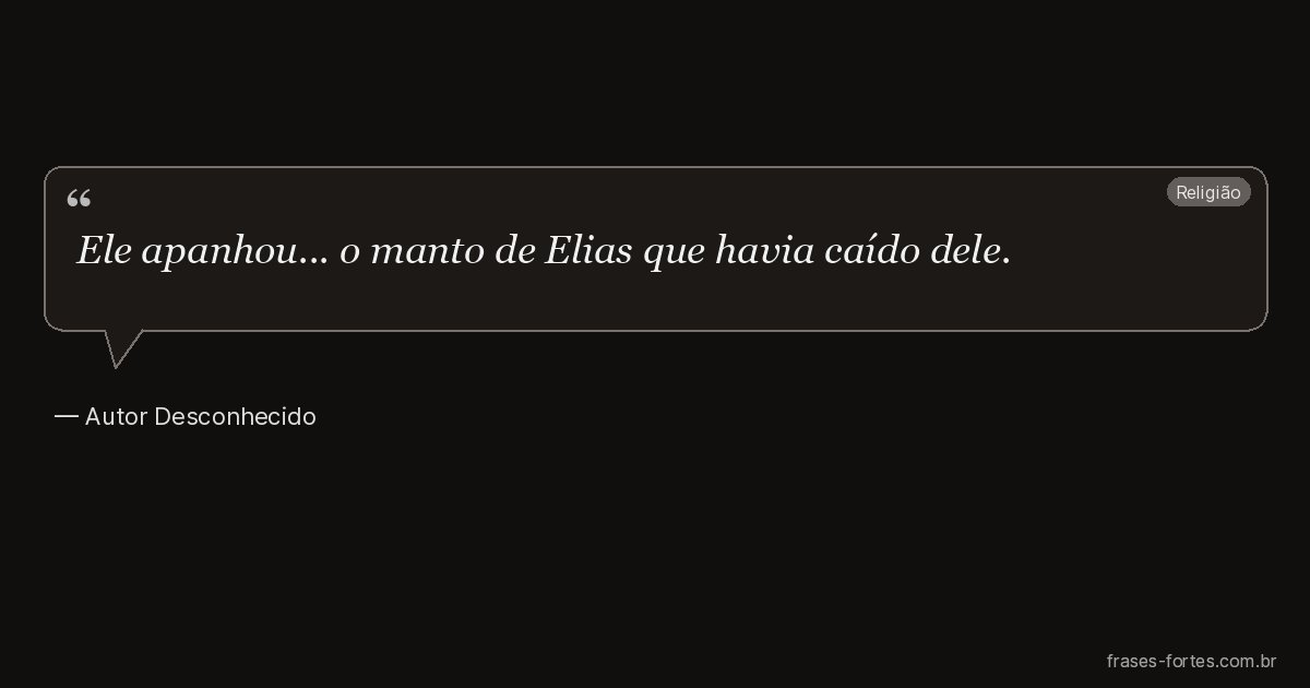 Frase de Autor Desconhecido