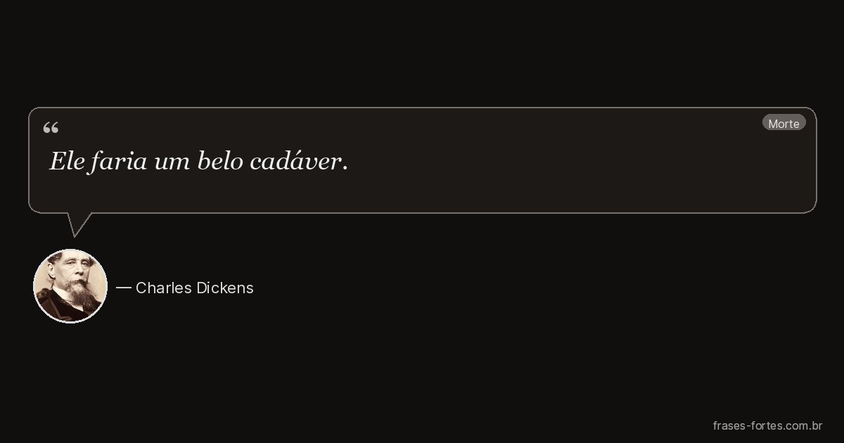 Frase de Charles Dickens
