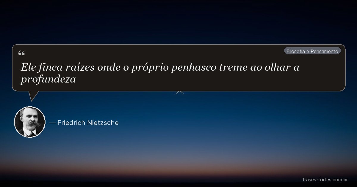 Frase de Friedrich Nietzsche