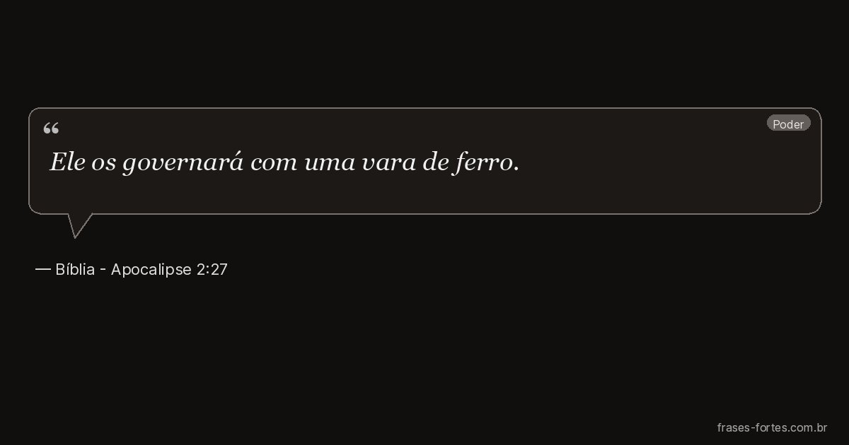 Frase de Bíblia - Apocalipse 2:27
