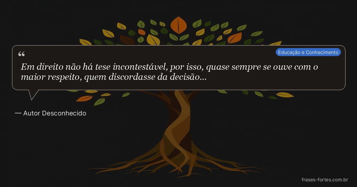 Frase de Autor Desconhecido