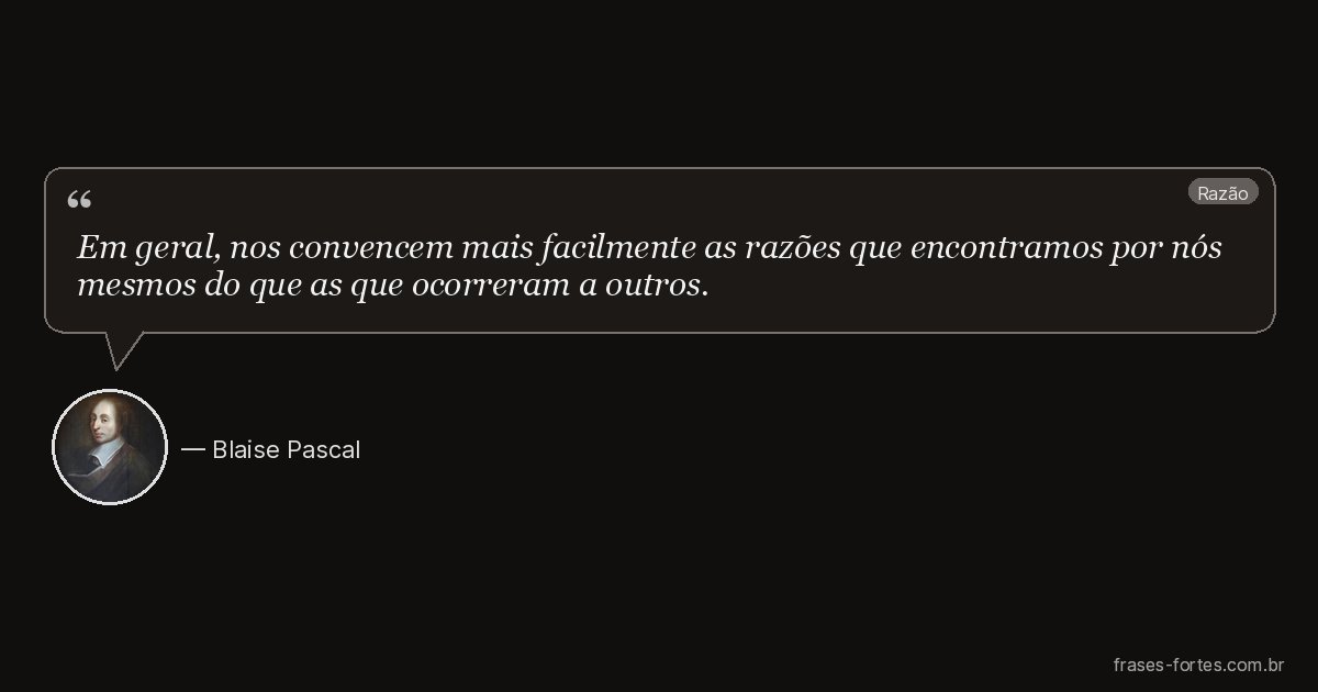 Frase de Blaise Pascal