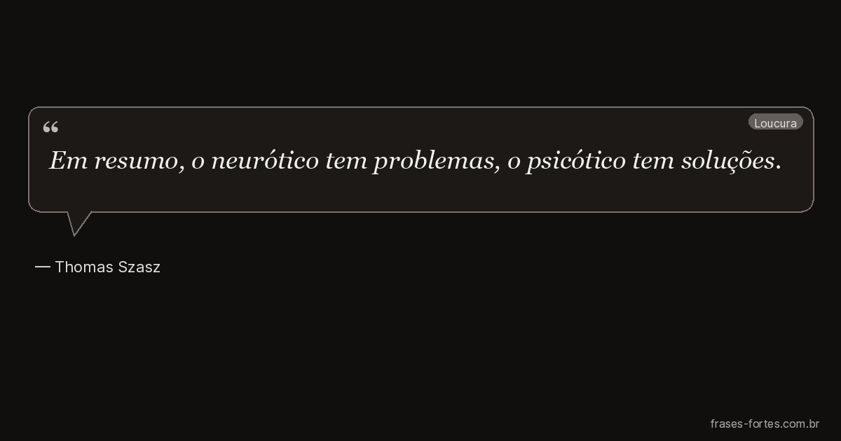 Frase de Thomas Szasz