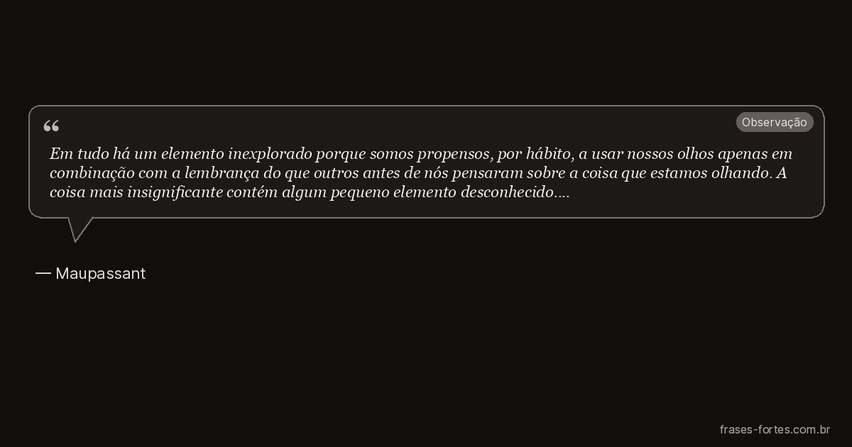 Frase de Maupassant