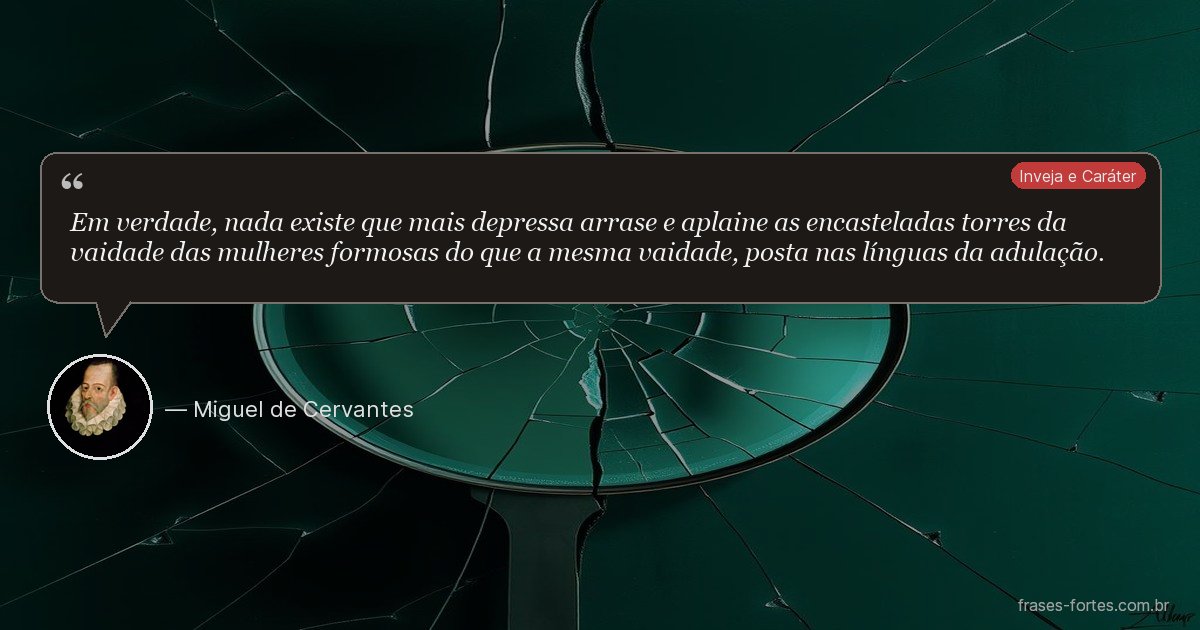 Frase de Miguel de Cervantes