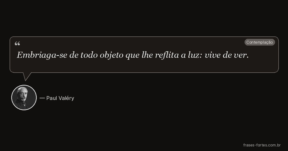 Frase de Paul Valéry