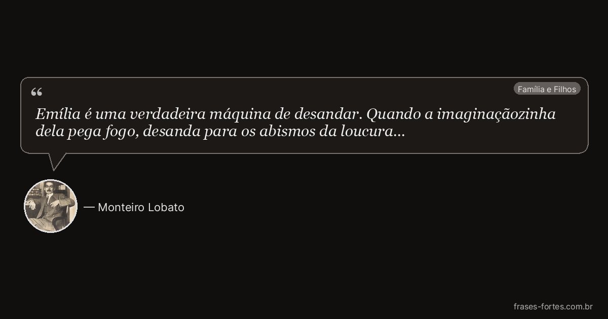 Frase de Monteiro Lobato