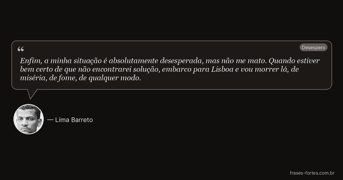 Frase de Lima Barreto