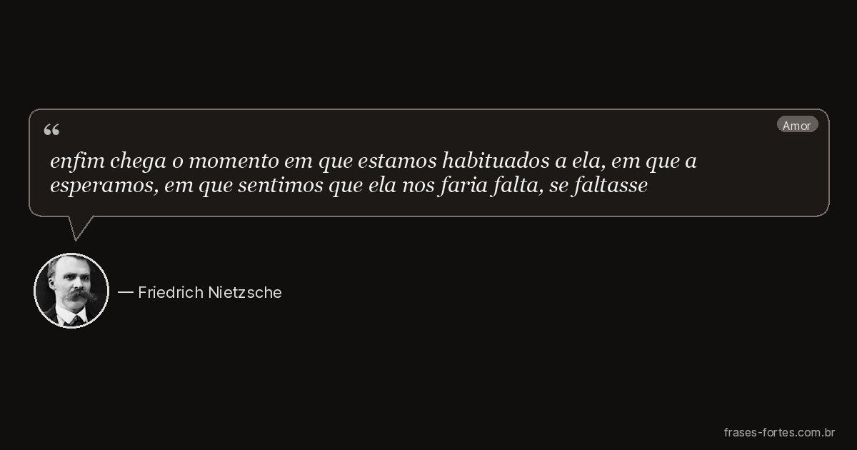 Frase de Friedrich Nietzsche
