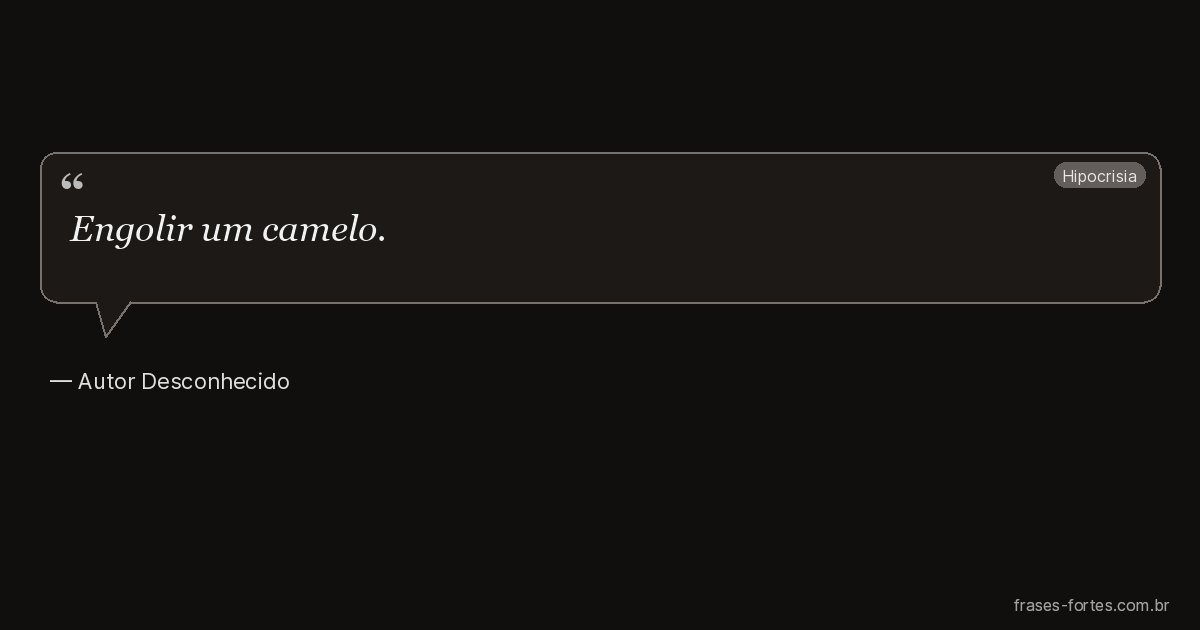 Frase de Autor Desconhecido