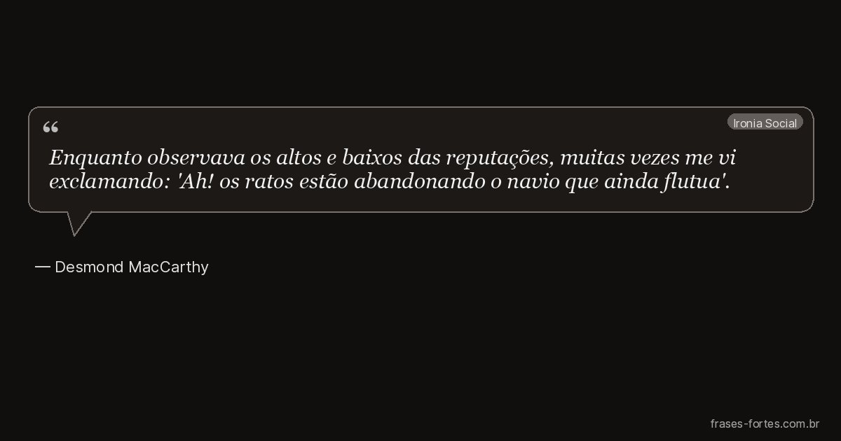 Frase de Desmond MacCarthy