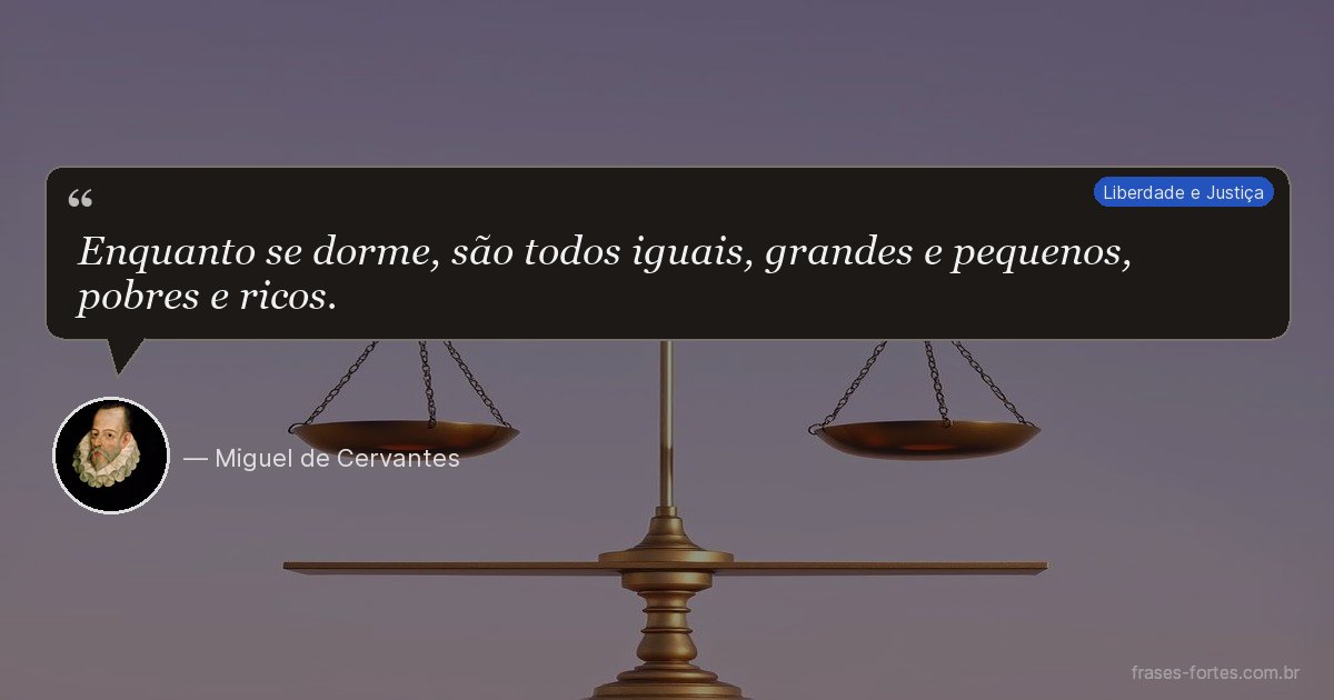 Frase de Miguel de Cervantes