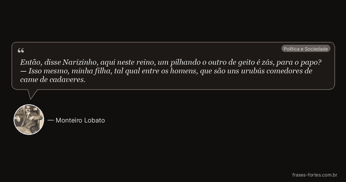 Frase de Monteiro Lobato