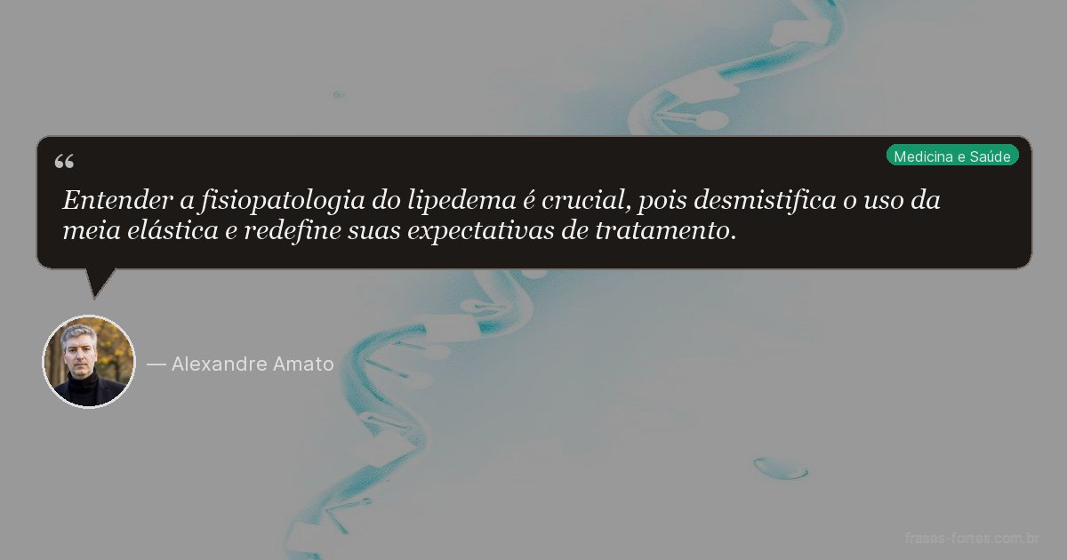 Frase de Alexandre Amato