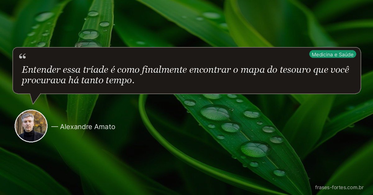 Frase de Alexandre Amato
