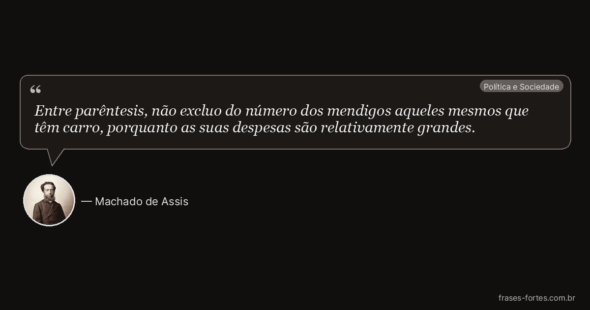 Frase de Machado de Assis