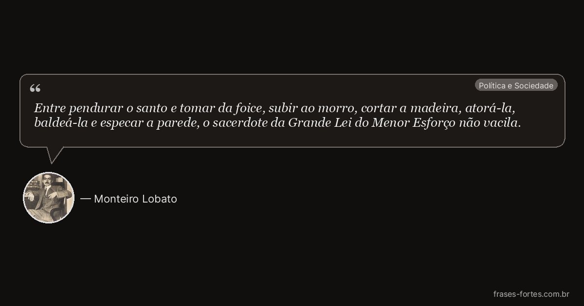 Frase de Monteiro Lobato