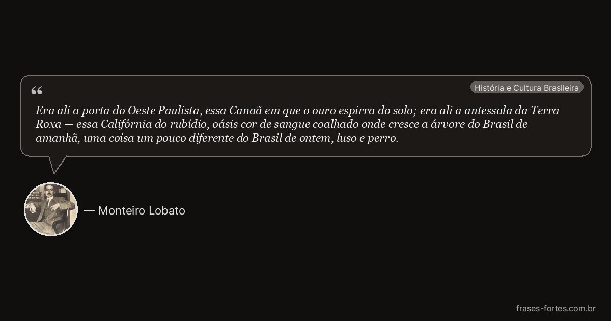 Frase de Monteiro Lobato