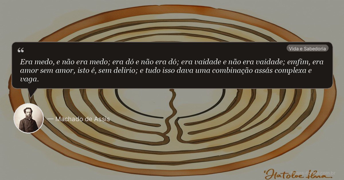 Frase de Machado de Assis